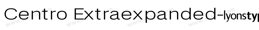 Centro Extraexpanded字体转换